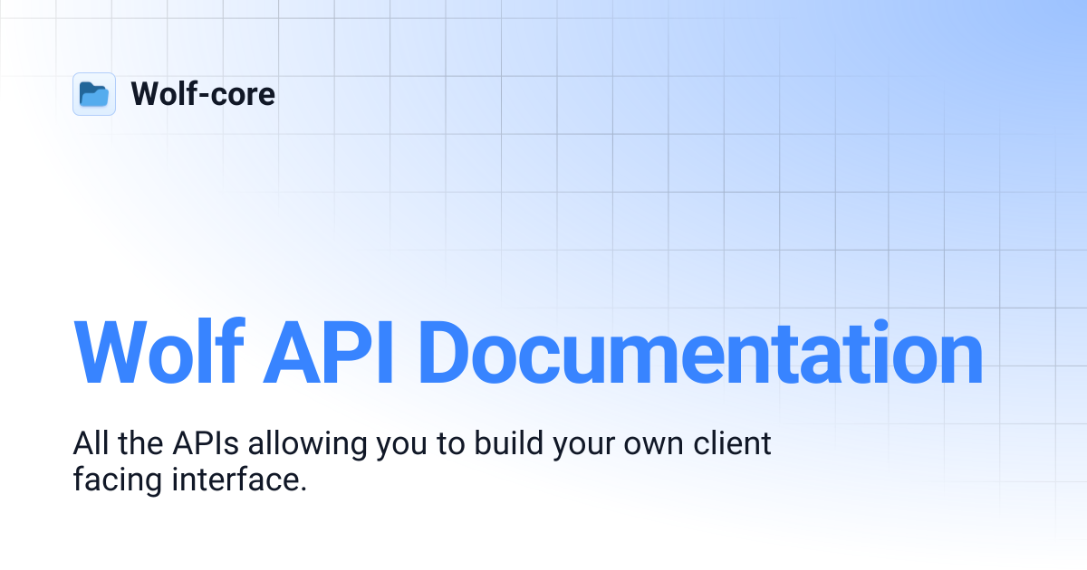 Wolf API Documentation | Wolf-core